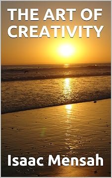 THE ART OF CREATIVITY